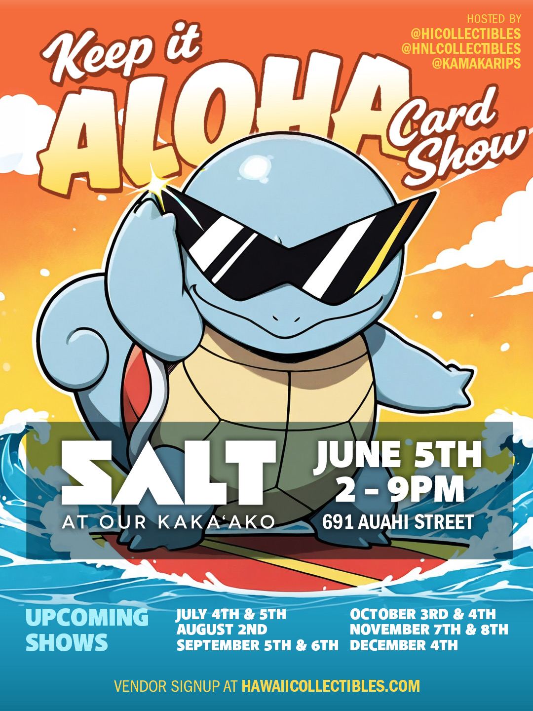 Keep It Aloha Card Show — June 5, 2026 promotional flyer featuring Squirtle in sunglasses surfing, with full schedule of upcoming shows